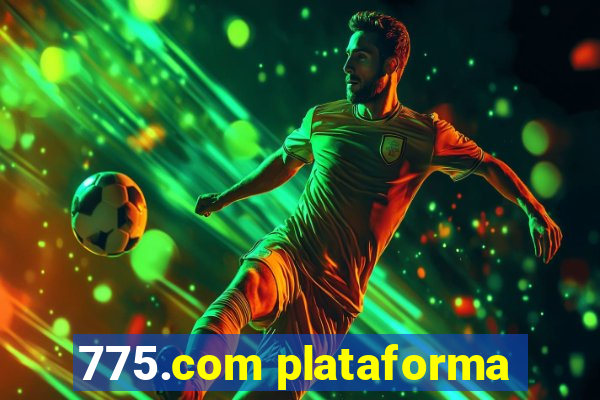 775.com plataforma